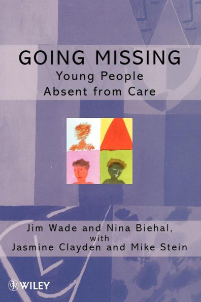 Going Missing: Young People Absent From Care / Edition 1