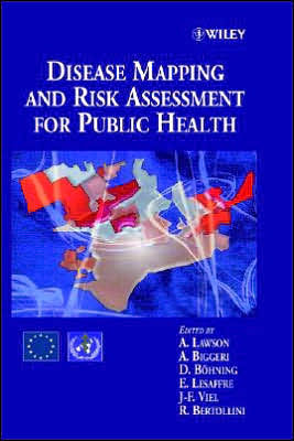 Disease Mapping and Risk Assessment for Public Health