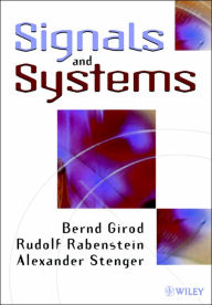 Title: Signals and Systems / Edition 1, Author: Bernd Girod