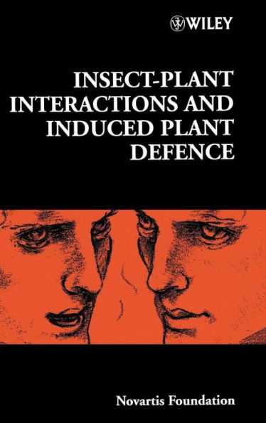 Insect-Plant Interactions and Induced Plant Defence / Edition 1