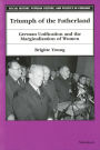 Triumph of the Fatherland: German Unification and the Marginalization of Women