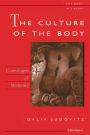 The Culture of the Body: Genealogies of Modernity