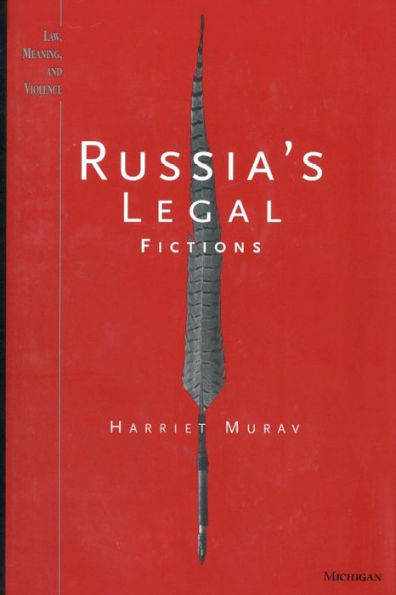 Russia's Legal Fictions