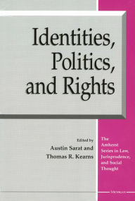 Title: Identities, Politics, and Rights, Author: Austin Sarat