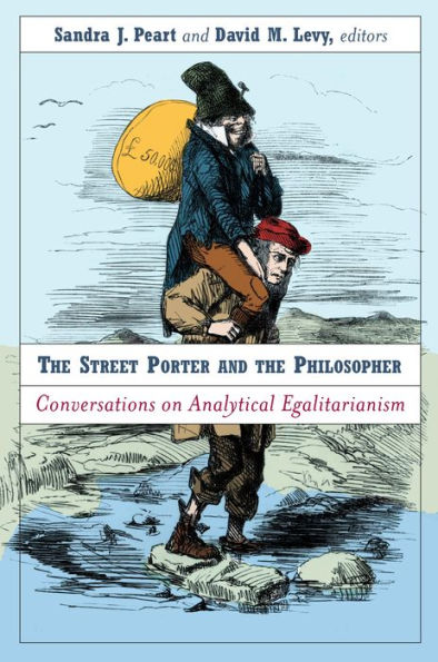 The Street Porter and the Philosopher: Conversations on Analytical Egalitarianism