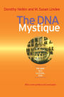 The DNA Mystique: The Gene as a Cultural Icon