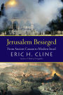 Jerusalem Besieged: From Ancient Canaan to Modern Israel