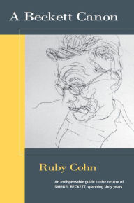 Title: A Beckett Canon, Author: Ruby Cohn