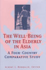 The Well-Being of the Elderly in Asia: A Four-Country Comparative Study