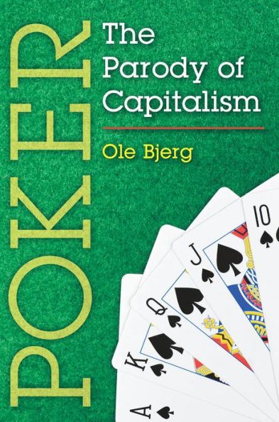 Poker: The Parody of Capitalism