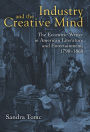 Industry and the Creative Mind: The Eccentric Writer in American Literature and Entertainment, 1790-1860