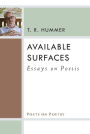 Available Surfaces: Essays on Poesis