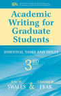 Academic Writing for Graduate Students, 3rd Edition: Essential Tasks and Skills