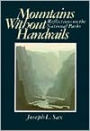 Mountains Without Handrails: Reflections on the National Parks / Edition 15