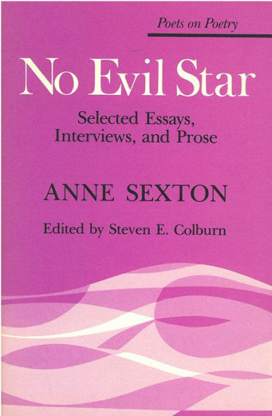 No Evil Star: Selected Essays, Interviews, and Prose