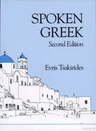 Title: Spoken Greek, Author: Evris Tsakirides