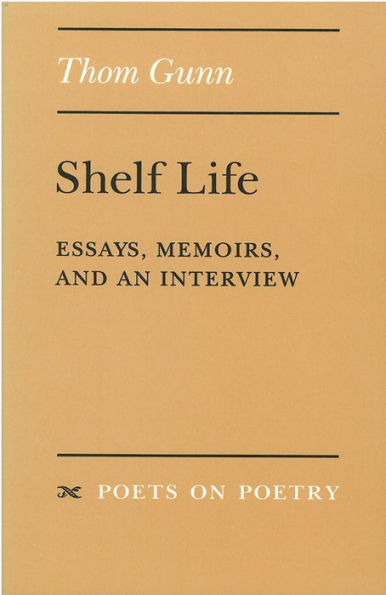 Shelf Life: Essays, Memoirs, and an Interview