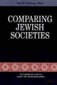 Title: Comparing Jewish Societies, Author: Todd M. Endelman