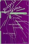 Title: Ecstatic Occasions, Expedient Forms: 85 Leading Contemporary Poets Select and Comment on Their Poems / Edition 2, Author: David Lehman