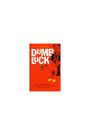 Dumb Luck: A Novel by Vu Trong Phung