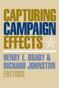 Title: Capturing Campaign Effects, Author: Henry E. Brady