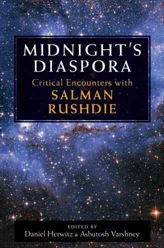 Midnight's Diaspora: Critical Encounters with Salman Rushdie