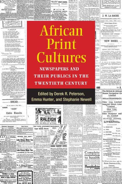 African Print Cultures: Newspapers and Their Publics in the Twentieth Century