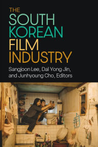 Title: The South Korean Film Industry, Author: Sangjoon Lee
