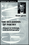 The Occasions of Poetry: Essays in Criticism and Autobiography