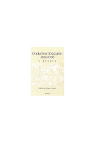 Title: Everyday English 1500-1700: A Reader, Author: Bridget Cusack