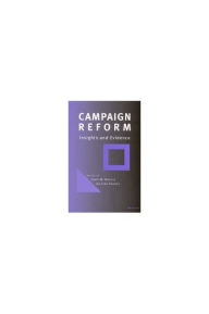 Title: Campaign Reform: Insights and Evidence, Author: Larry M. Bartels