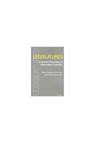 Legislatures: Comparative Perspectives on Representative Assemblies