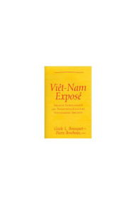 Title: Viet Nam Expose: French Scholarship on Twentieth-Century Vietnamese Society, Author: Gisele L. Bousquet
