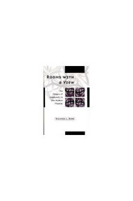 Title: Rooms with a View: The Stages of Community in the Modern Theater / Edition 3, Author: Richard Lewis Barr