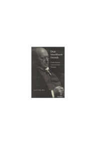 Title: Dear Munificent Friends: Henry James's Letters to Four Women, Author: Susan E. Gunter