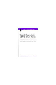 Title: Social Dimensions of U.S. Trade Policies, Author: Alan Verne Deardorff