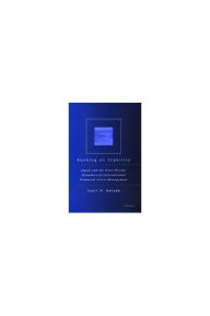 Title: Banking on Stability: Japan and the Cross-Pacific Dynamics of International Financial Crisis Management, Author: Saori  N. Katada