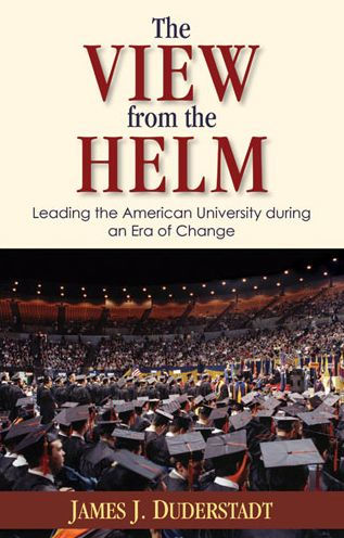 the View from Helm: Leading American University during an Era of Change