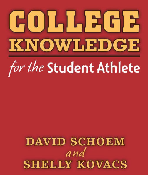 College Knowledge for the Student Athlete