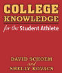 College Knowledge for the Student Athlete