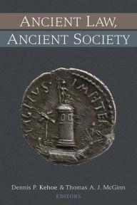 Title: Ancient Law, Ancient Society, Author: Dennis P. Kehoe