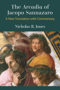 Downloading google books to kindle fire The Arcadia of Jacopo Sannazaro: A New Translation with Commentary  in English 9780472133574