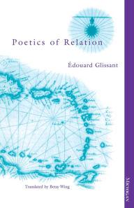 Title: Poetics of Relation, Author: Edouard Glissant