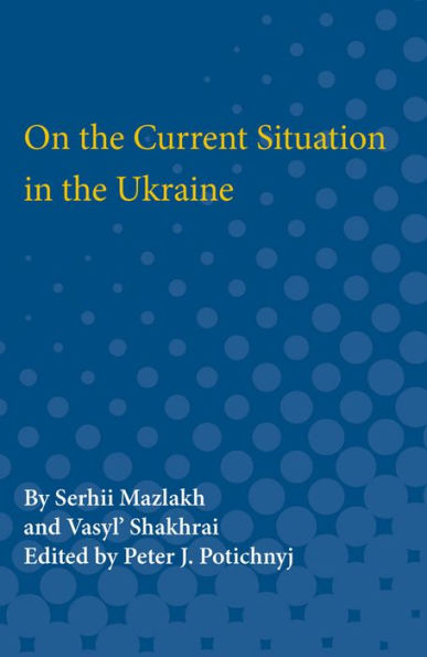 On the Current Situation in the Ukraine