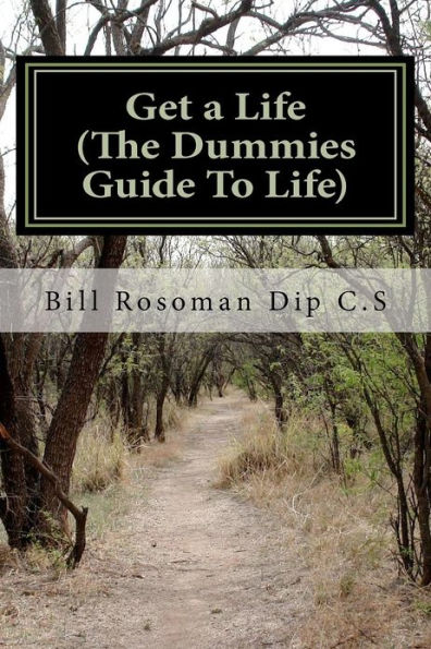 Get a Life (The Dummies Guide To Life)