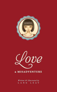 Title: Love & Misadventure, Author: Lang Leav