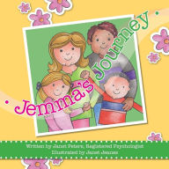 Title: Jemma's Journey: This thoughtfully written and illustrated book, was authored by a psychologist, to help children who have a parent with mental health issues, Author: Janet Jeanes
