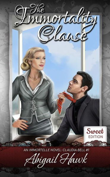 The Immortality Clause: Sweet Edition