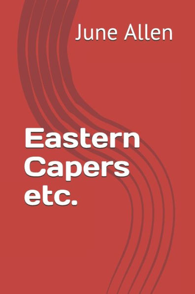 Eastern Capers etc.