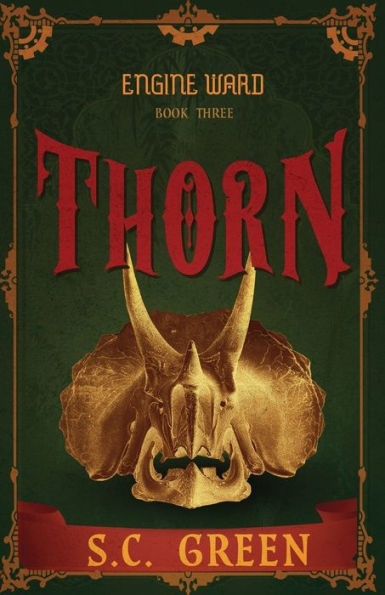 Thorn: a dark steampunk fantasy